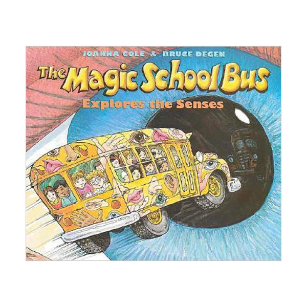  The Magic School Bus : Explores the Senses (Paperback)