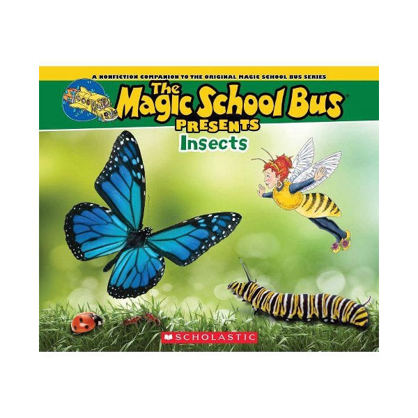   Magic School Bus Presents : Insects