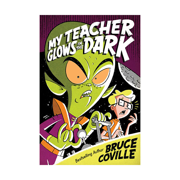 My Teacher Books : My Teacher Glows In The Dark