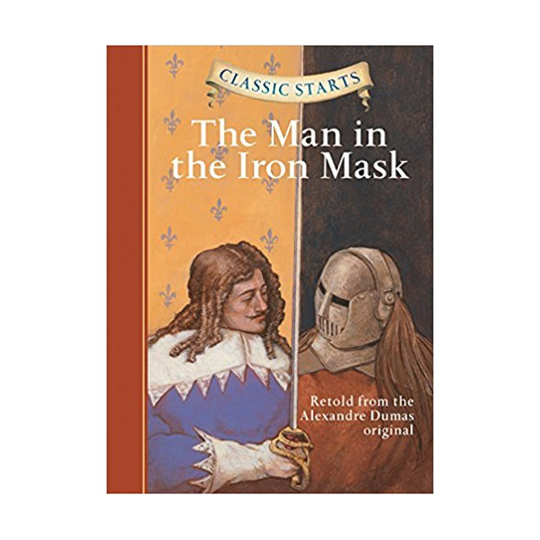  Classic Starts : The Man in the Iron Mask (Hardcover)
