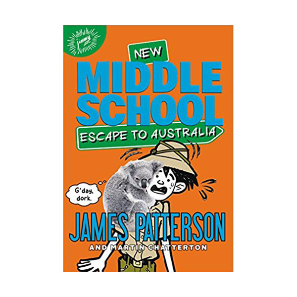 Middle School #09 : Escape to Australia (Paperback)