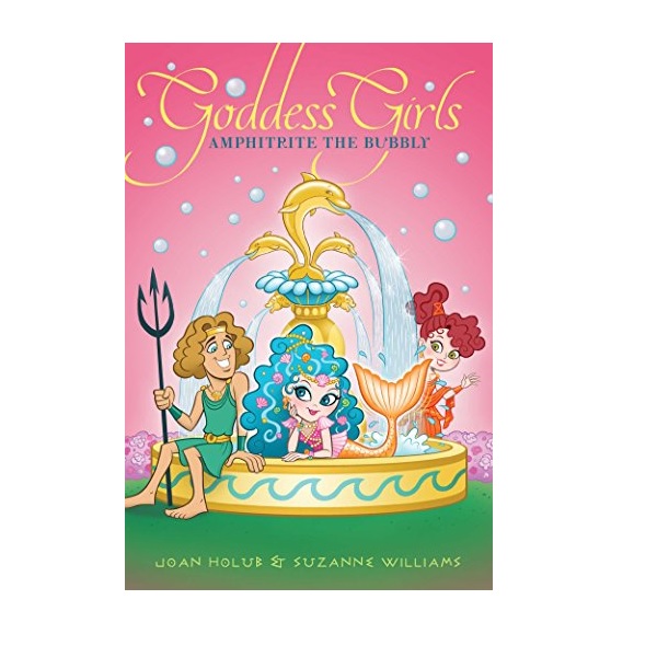 Goddess Girls #17 : Amphitrite the Bubbly (Paperback)
