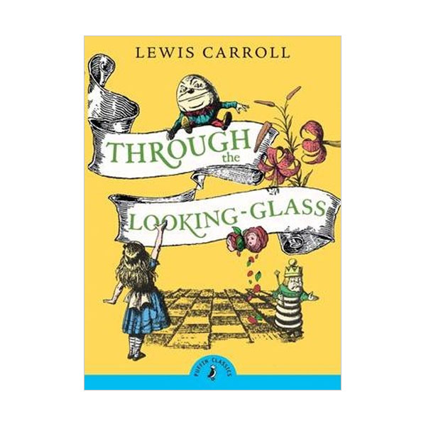  Puffin Classics : Through the Looking-Glass (Paperback)