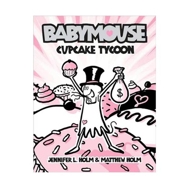 Babymouse #13 : Cupcake Tycoon (Paperback)
