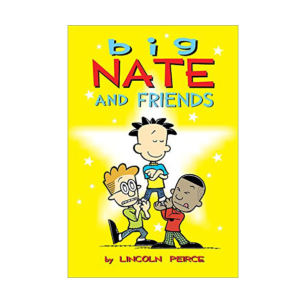 Big Nate #03 : Big Nate and Friends : Color Edition