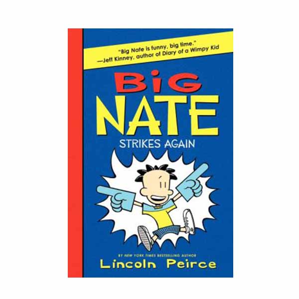 Big Nate #02 : Strikes Again