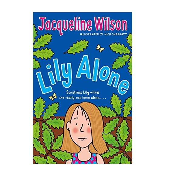 Jacqueline Wilson г : Lily Alone
