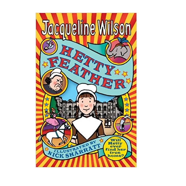 Jacqueline Wilson г : Hetty Feather (Paperback, )