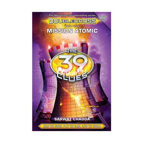 The 39 Clues : Doublecross #04 : Mission Atomic