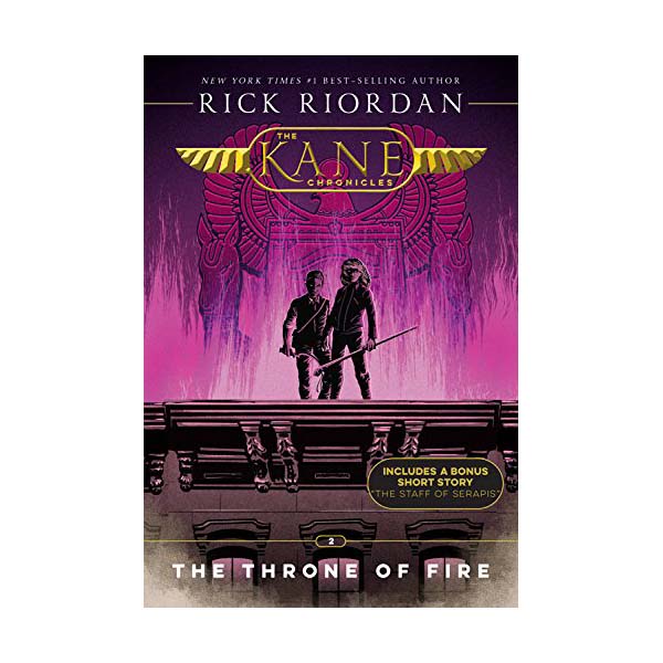 The Kane Chronicles #02 : The Throne of Fire