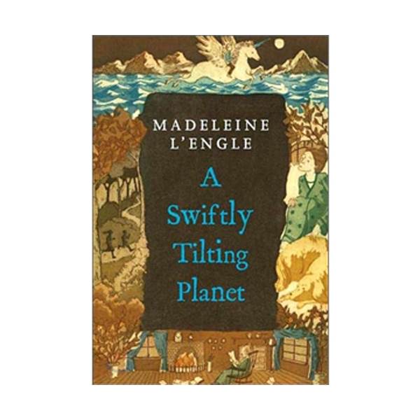   A Wrinkle in Time #03 : A Swiftly Tilting Planet