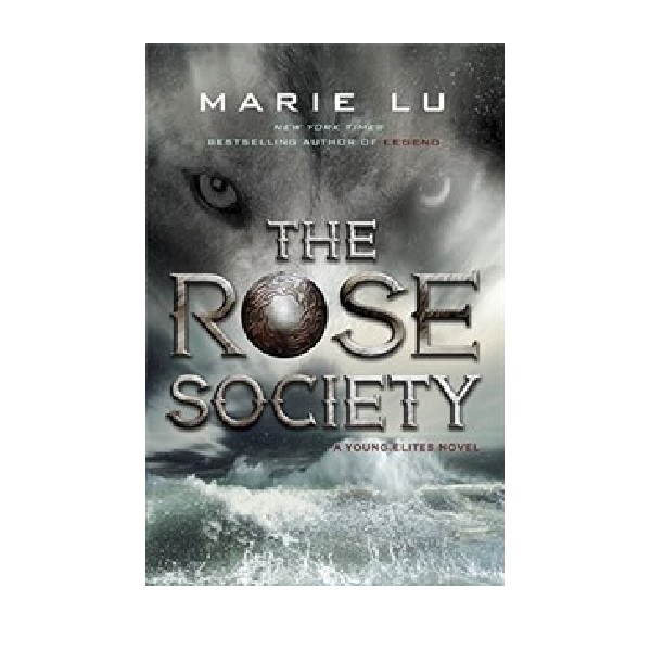 The Young Elites #02 : The Rose Society