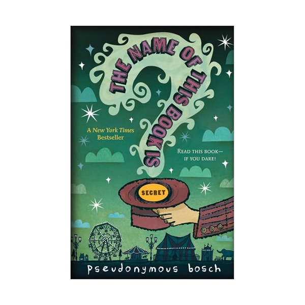 Secret Series #01 : The Name of this Book Is Secret