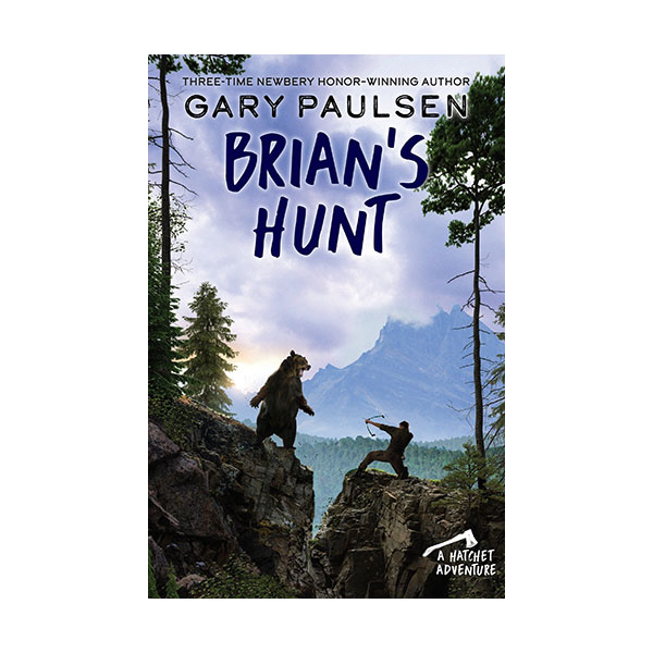 A Hatchet Adventure #05: Brian's Hunt A Hatchet Adventure #05: Brian's Hunt