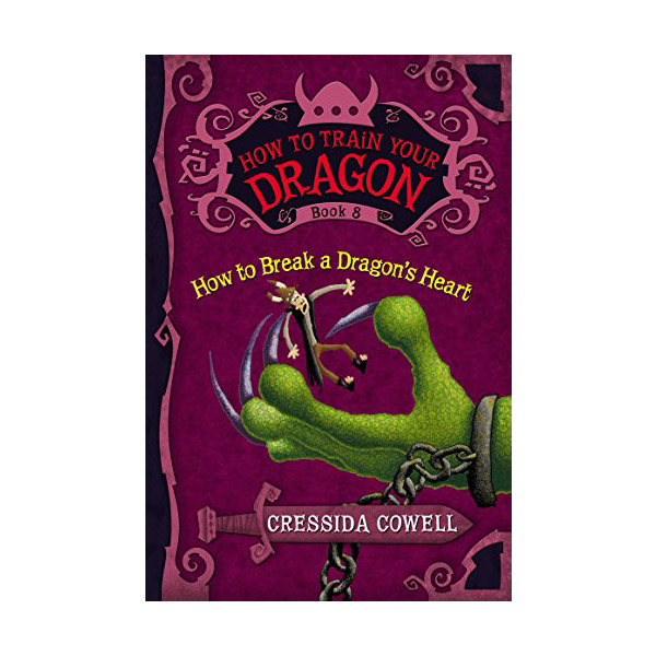 How To Train Your Dragon #08 : How to Break a Dragon's Heart