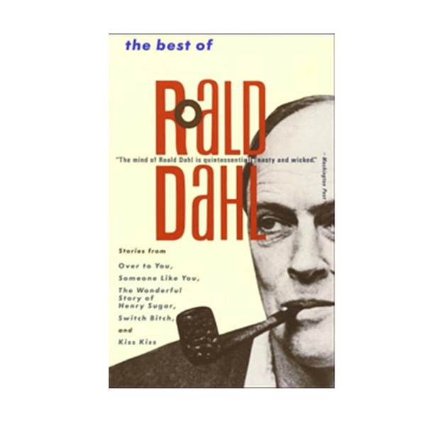 The Best of Roald Dahl The Best of Roald Dahl