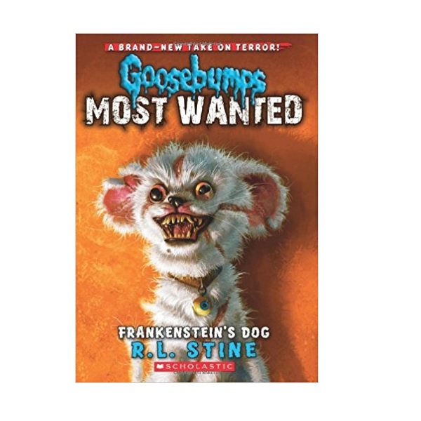 Goosebumps Most Wanted #04 : Frankenstein's Dog
