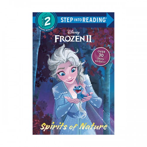 Step into Reading 2 : Disney Frozen 2 : Spirits of Nature
