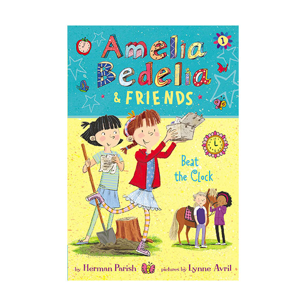 Amelia Bedelia & Friends # 01 : Beat the Clock