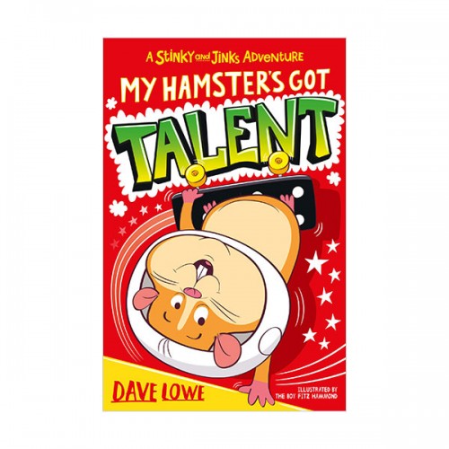 Stinky and Jinks #03 : My Hamster's Got Talent (Paperback, )