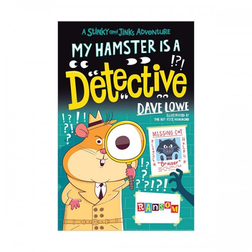 Stinky and Jinks #06 : My Hamster is a Detective (Paperback, )