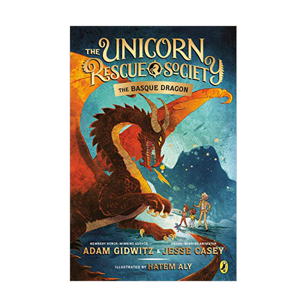 The Unicorn Rescue Society #02 : The Basque Dragon
