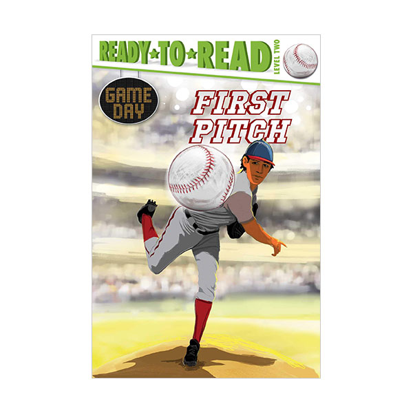 Ready to Read 2 : Game Day : First Pitch (Paperback)