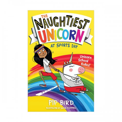 The Naughtiest Unicorn #02 : The Naughtiest Unicorn at Sports Day