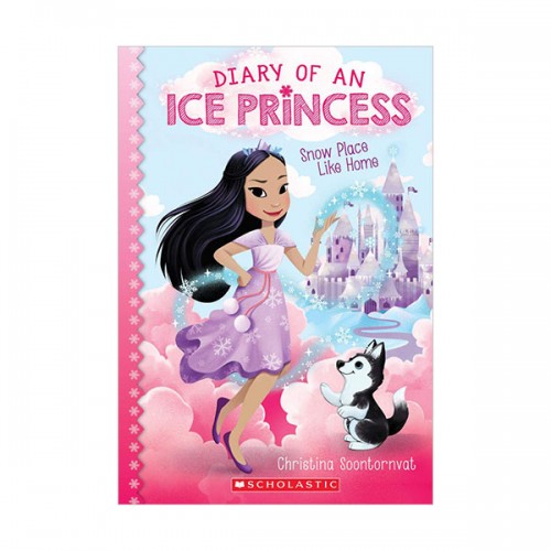 Diary of an Ice Princess #01 : Snow Place Like Home