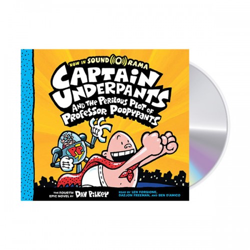 빤스맨 #04 : Captain Underpants and the Perilous Plot of Professor Poopypants (Audio CD, 도서별도구매)
