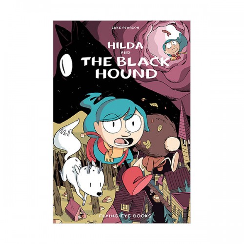 [ø] Hildafolk #04 : Hilda and the Black Hound (Paperback, )