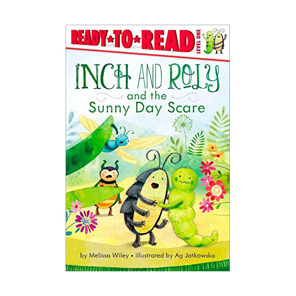 Ready to Read 1 : Inch and Roly and the Sunny Day Scare