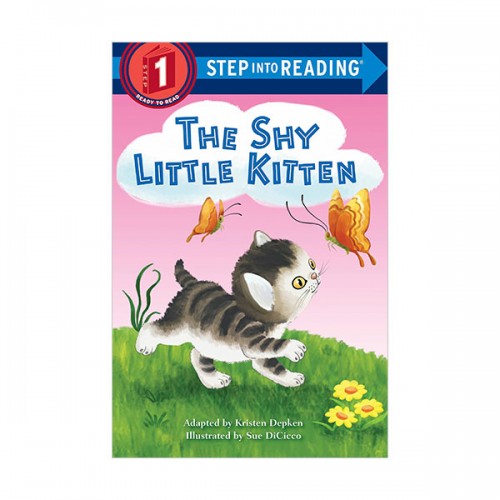 Step Into Reading 1 : The Shy Little Kitten