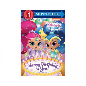 Step Into Reading 1 : Shimmer and Shine : Happy Birthday to You! (Paperback)