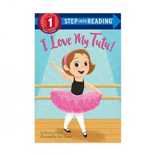 Step Into Reading 1 : I Love My Tutu! (Paperback)