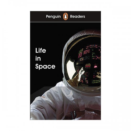 Penguin Readers Level 2 : Life in Space (Paperback, )(MP3)