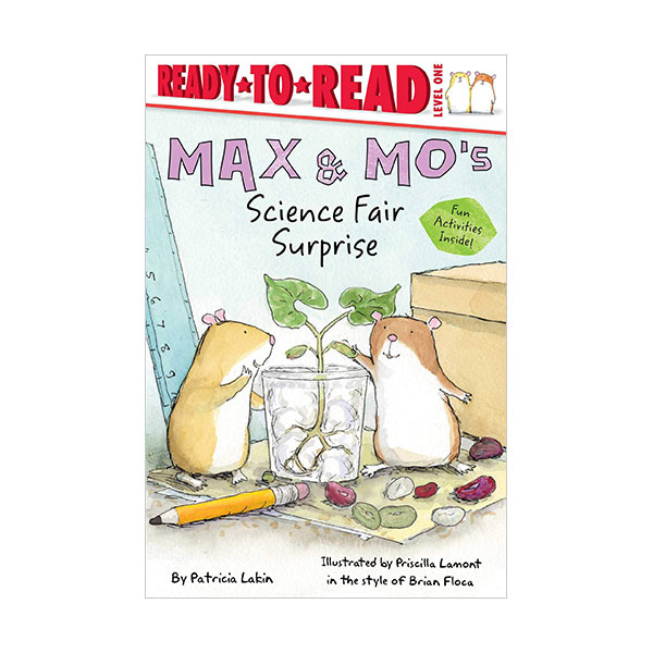 Ready To Read 1ܰ : Max & Mo : Max & Mo's Science Fair Surprise