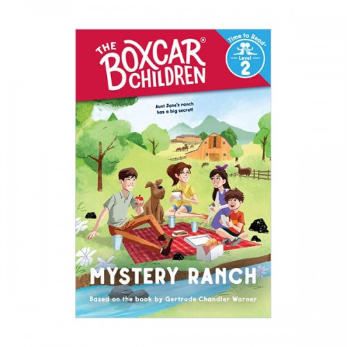Time to Read Level 2 : Boxcar Children : Mystery Ranch