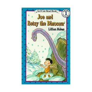An I Can Read 1 : Joe and Betsy the Dinosaur