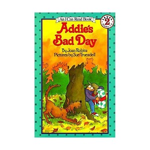 An I Can Read 2 : Addie's Bad Day