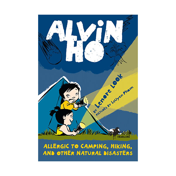 Alvin Ho #02 : Allergic to Camping, Hiking, and Other Natural Disasters 
