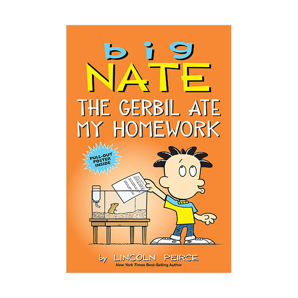 Big Nate #23 : The Gerbil Ate My Homework : Color Edition