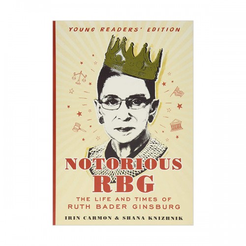 Notorious RBG Young Readers' Edition