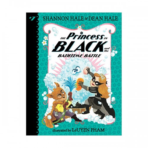    #07 : The Princess in Black and the Bathtime Battle 