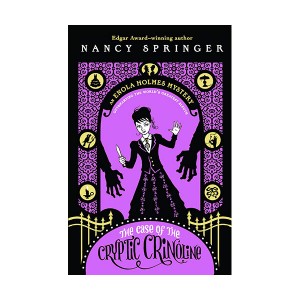 [ø] An Enola Holmes Mystery #05 : The Case of the Cryptic Crinoline (Paperback)