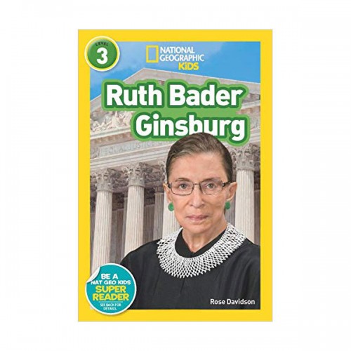 National Geographic Readers 3 : Ruth Bader Ginsburg
