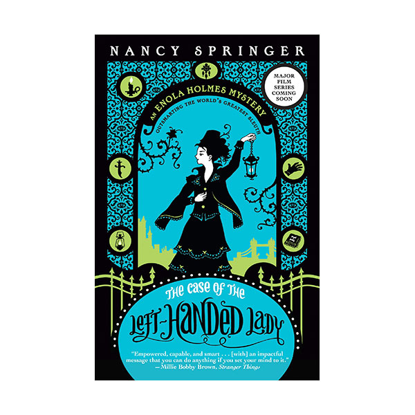 An Enola Holmes Mystery #02 : The Case of the Left-Handed Lady [ø]