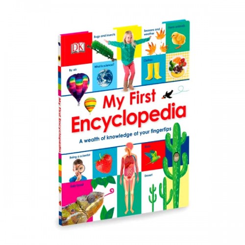 My First Encyclopedia : A wealth of knowledge of your fingertips (Hardcover,)