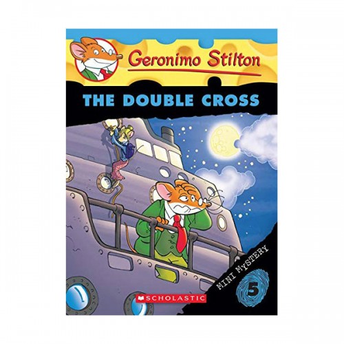 Geronimo Stilton : Mini Mystery #05 : The Double Cross