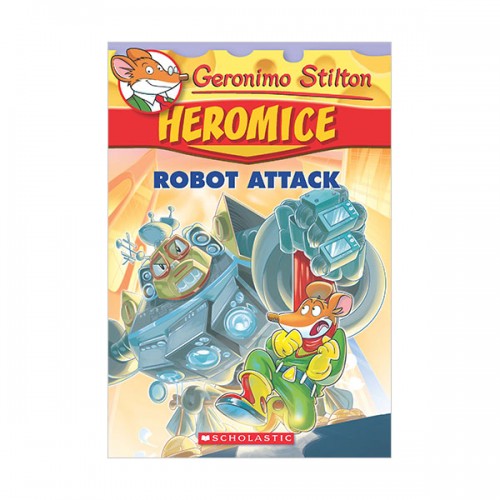 Geronimo Stilton Heromice #02 : Robot Attack